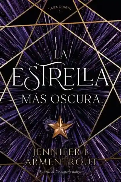 La Estrella Mas Oscura Saga Origin #1 - Armentrout Jennifer