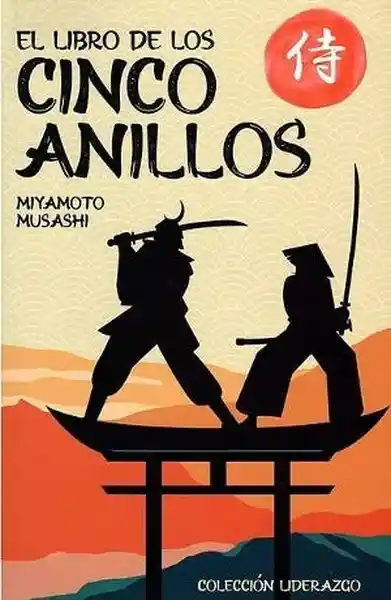 El Libro de Los Cinco Anillos - Musashi Miyamoto