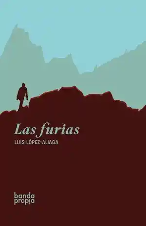 Las Furias - López - Aliaga Luis