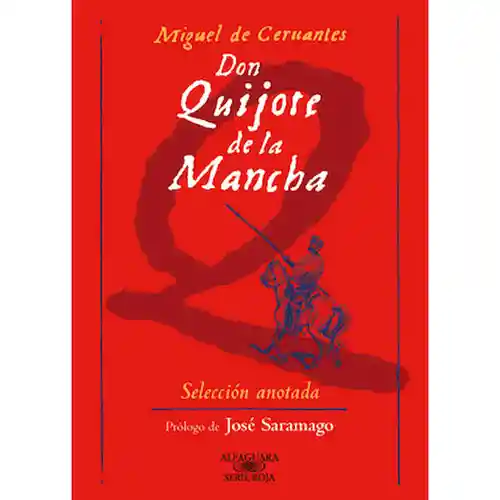 Don Quijote de la Mancha Real Academia - Santillana