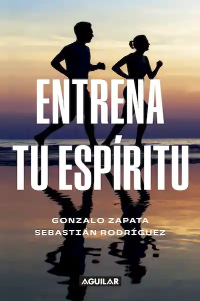 Entrenando el Espíritu - G. Zapata