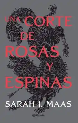 Una Corte de Rosas y Espinas (Acotar #1)