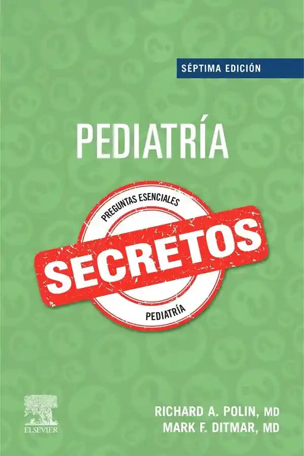 Secretos. Pediatria (7° Edicion)