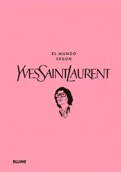 El Mundo Según Yves Saint Laurent - Patrick