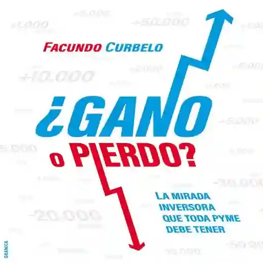 Libro Gano O Pierdo Novedad