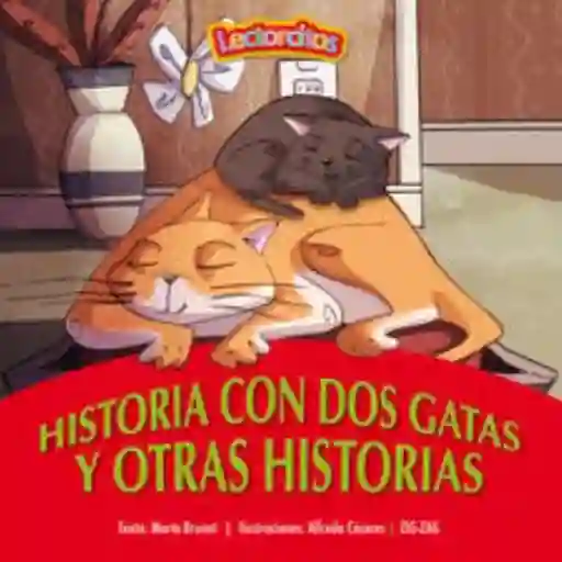 Historia Con Dos Gatas y Otras Historias