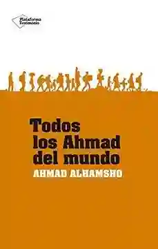 Todos Los Ahmad Del Mundo