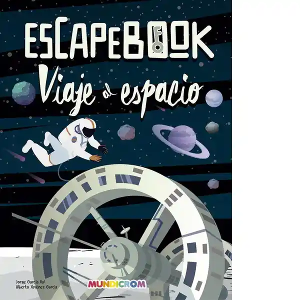 Viaje al Espacio (Escape Book) - Mundicrom