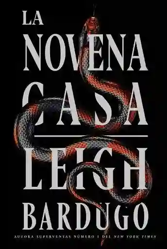 La Novena Casa (Saga Alex Stern #1)