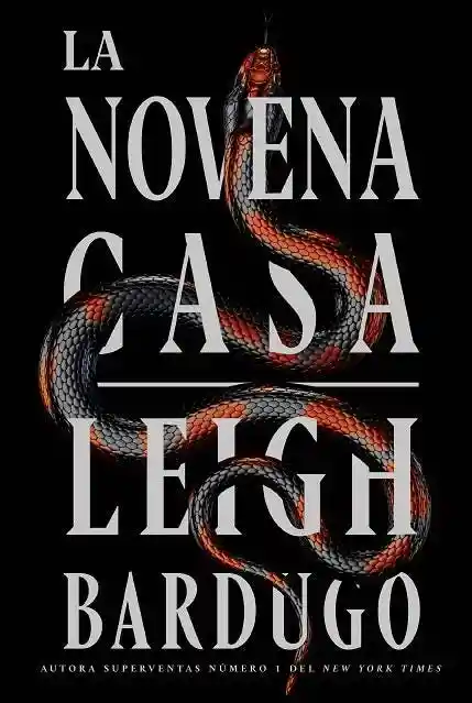 La Novena Casa (Saga Alex Stern #1)