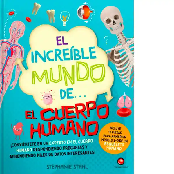 El Increíble Mundo del Cuerpo Humano (+ Modelo 3D)