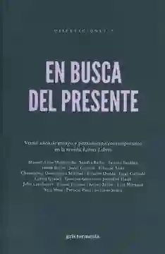 En Busca Del Presente