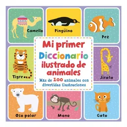 Mi Primer Diccionario Ilustrado de Animales - Contrapunto