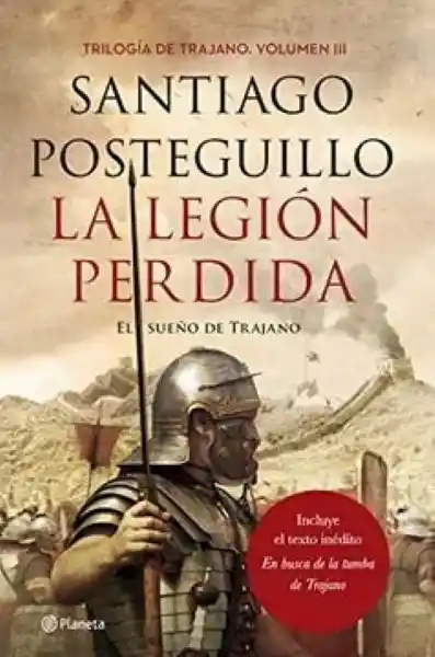 La Legión Pérdida - Posteguillo Santiago