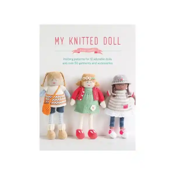 My Knitted Doll - Louise Crowther David And Charles Inglés