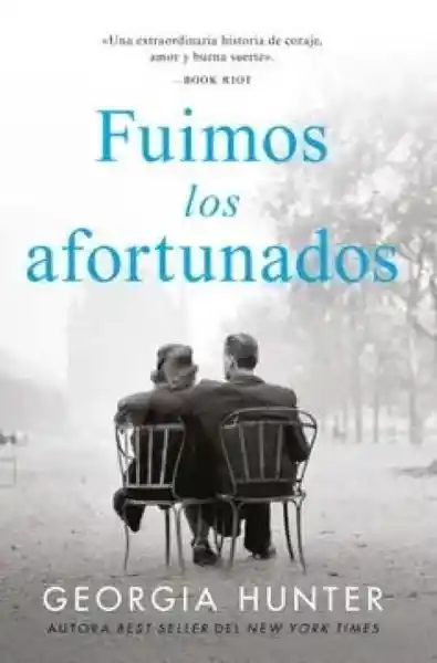 Fuimos Los Afortunados - Hunter Georgia