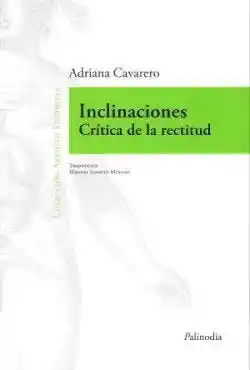 Inclinaciones. Critica de la Rectitud