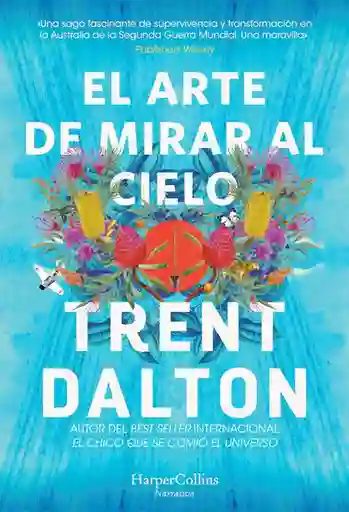 El Arte de Mirar al Cielo - Harper Collins