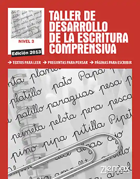 Taller de Desarrollo de Las Escritura Comprensiva 3 - Ziemax