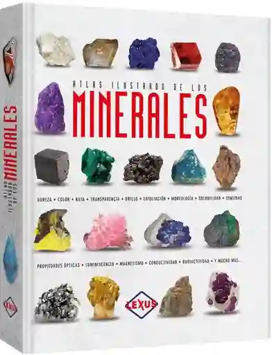 Atlas Ilustrado de Los Minerales