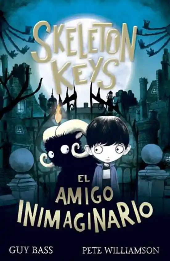 Skeleton Keys. el Amigo Inimaginario