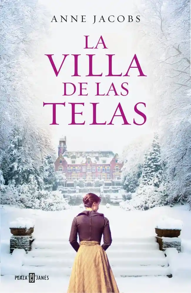 La Villa de Las Tela - Anne Jacobs