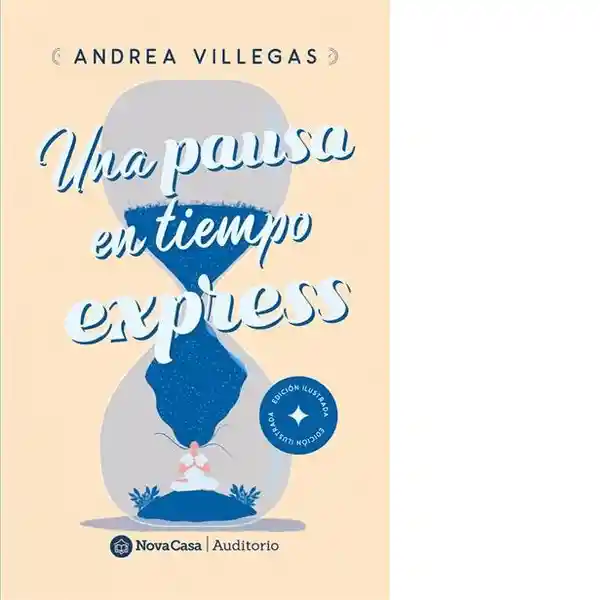 Una Pausa en Tiempo Express - Villegas Andrea