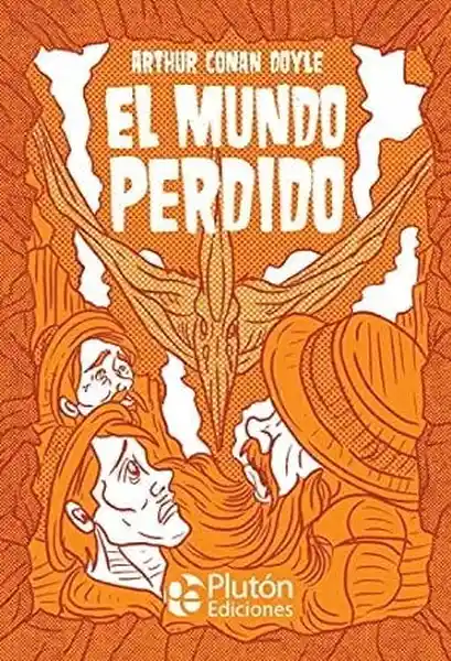 El Mundo Perdido - Conan Doyle Arthur