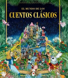 Mundo de Los Cuentos Clásicos