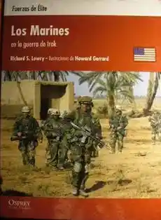 Los Marines en la Guerra de Irak - Fuerz