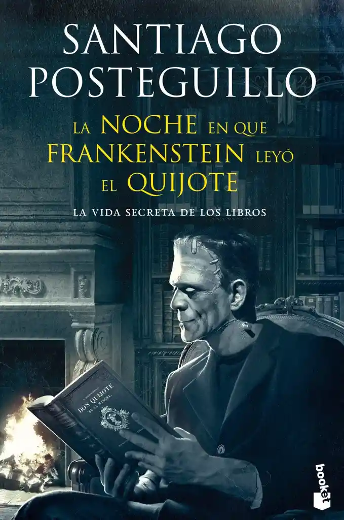 Noche en Que Frankenstein Leyo el Quijot