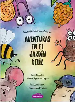 Aventuras en el Jardin Feliz