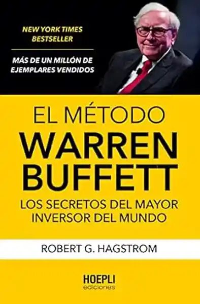 El Método Warren Buffett - Hagstrom Robert g.