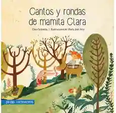 Cantos y Rondas de Mamita Clara