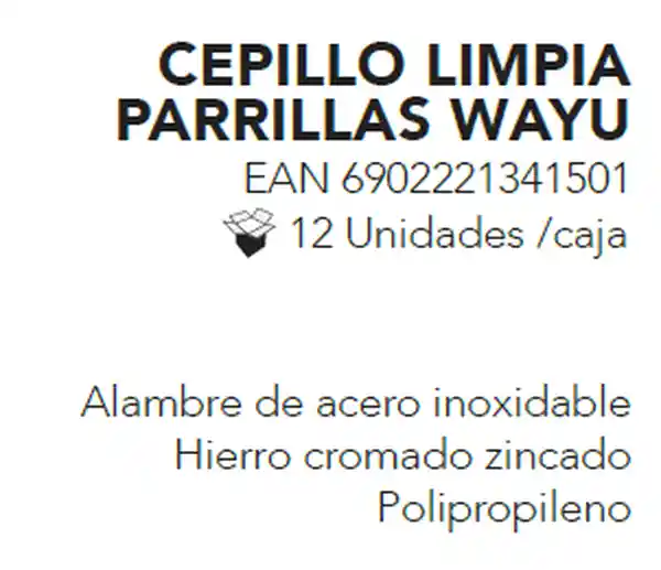 Wayu Cepillo Limpia Parrillas