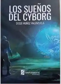 Los Sueños de Cyborg