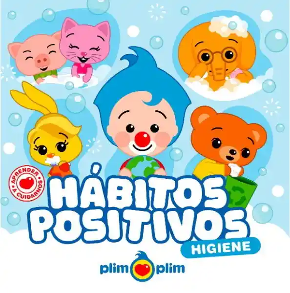 Hábitos Positivos. Higiene - VV.AA