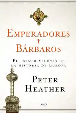 Emperadores y Barbaros