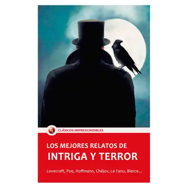 Los Mejores Relatos de Intriga y Terror