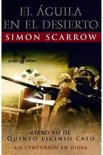 El Aguila en el Desierto - Scarrow Simón