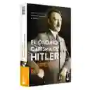 El Oscuro Carisma De Hitler