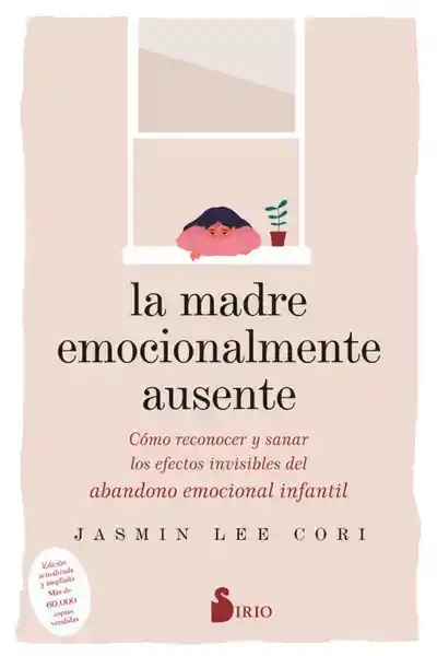 La Madre Emocionalmente Ausente - Lee Cori Jasmin