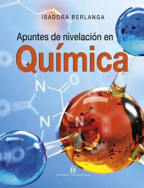 Apuntes de Nivelación en Quimica - Berlanga Isadora