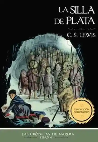 La Silla de Planeta (Las Crónicas de Narnia #6) - Lewis C. S.