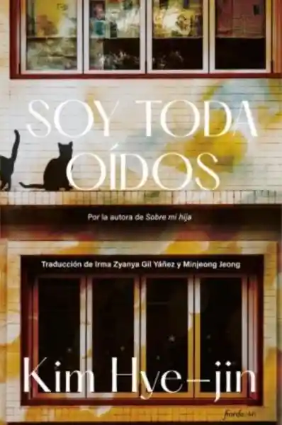 Soy Toda Oídos - Hye-Jin Kim