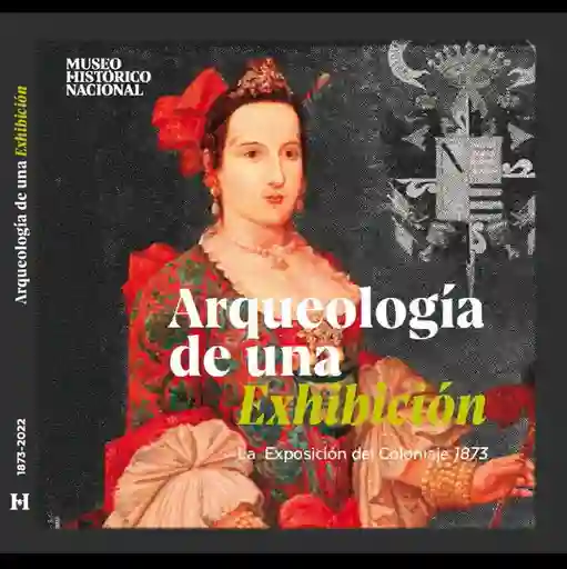 Arqueologia de Una Exhibicion