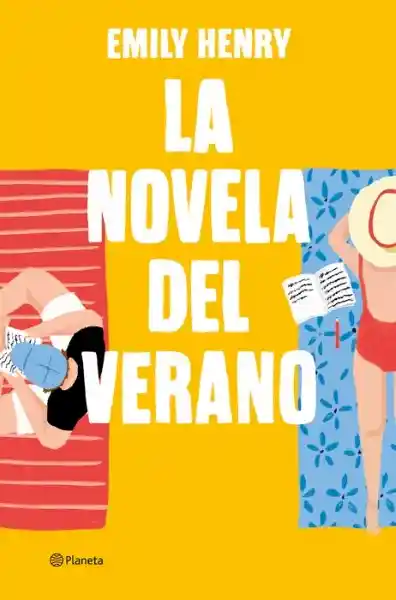 La Novela Del Verano (Beach Read) - Emily Henry