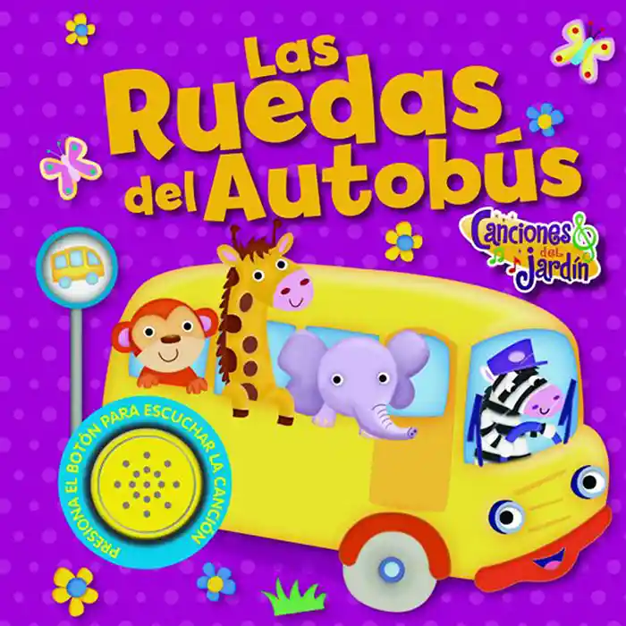 Las Ruedas Del Autobus. Canciones Del Jardin