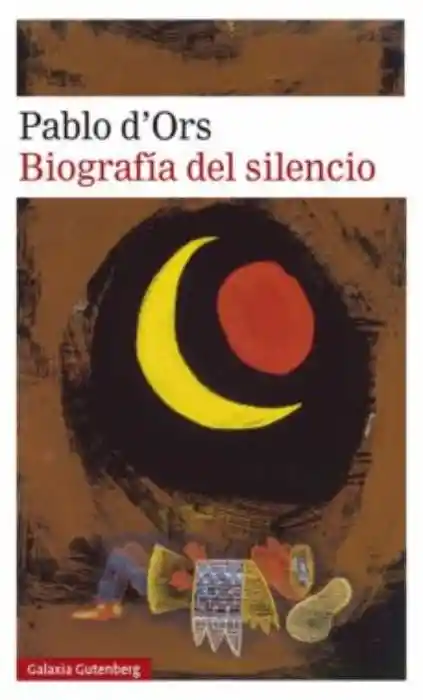 Biografia Del Silencio