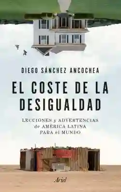 El Coste de la Desigualdad